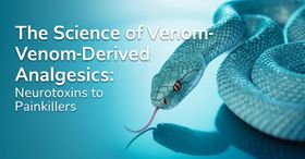The Science of Venom-Derived Analgesics: Neurotoxins to Painkillers.