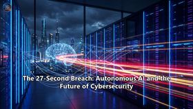 The 27-Second Breach: Autonomous AI and the Future of Cybersecurity
