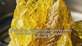 Why the Pure Yellow Crystals Found by a Mars Rover Have Forced Scientists to Model Asteroids