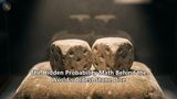 The Hidden Probability Math Behind the World's Oldest Stone Dice