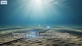 Computer Science & International Security: The Tech Behind Undersea Cable Defense