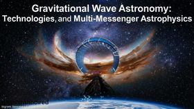 Gravitational Wave Astronomy: Technologies, Discoveries, and Multi-Messenger Astrophysics