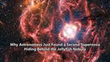 Why Astronomers Just Found a Second Supernova Hiding Behind the Jellyfish Nebula