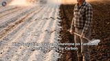 Why Spreading Crushed Limestone on Farmland Secretly Soaks Up Carbon
