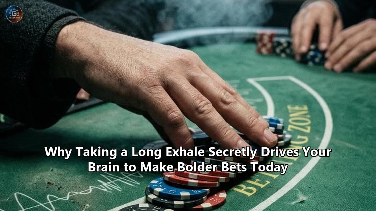 Why Taking a Long Exhale Secretly Drives Your Brain to Make Bolder Bets Today