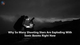 Why So Many Shooting Stars Are Exploding With Sonic Booms Right Now