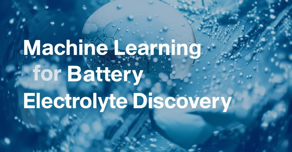 Machine Learning for Battery Electrolyte Discovery