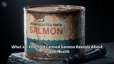 What 40-Year-Old Canned Salmon Reveals About Ocean Health