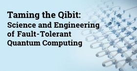 Taming the Qubit: The Science and Engineering of Fault-Tolerant Quantum Computing