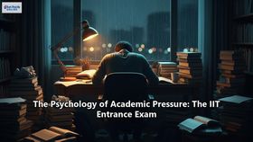 The Psychology of Academic Pressure: The IIT Entrance Exam