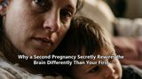 Why a Second Pregnancy Secretly Rewires the Brain Differently Than Your First