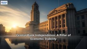 Central Bank Independence: A Pillar of Economic Stability