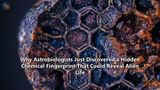 Why Astrobiologists Just Discovered a Hidden Chemical Fingerprint That Could Reveal Alien Life