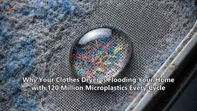 Why Your Clothes Dryer Is Flooding Your Home with 120 Million Microplastics Every Cycle