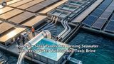 How New Solar Panels Are Turning Seawater Into Fresh Water Without Any Toxic Brine