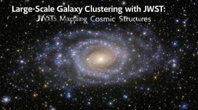 Large-Scale Galaxy Clustering with JWST: Mapping Cosmic Structures