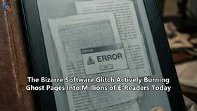 The Bizarre Software Glitch Actively Burning Ghost Pages Into Millions of E-Readers Today