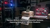 Hackers Breach California Education Systems Exposing Data of 5.7 Million Students