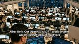 Uber Rolls Out OpenAI ChatGPT Work System Across 30,000 Global Employees