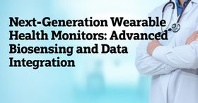 Next-Generation Wearable Health Monitors: Advanced Biosensing and Data Integration