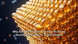 Why Gold Never Rusts and How Its Atoms Secretly Rearrange to Defeat Oxygen
