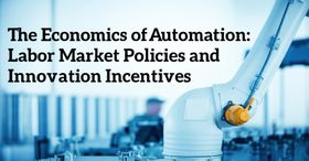 The Economics of Automation: Labor Market Policies and Innovation Incentives