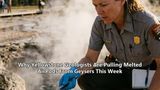 Why Yellowstone Geologists Are Pulling Melted AirPods From Geysers This Week