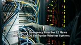 HPE Issues Emergency Fixes for 72 Flaws Across ArubaOS Enterprise Wireless Systems