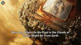 Why Any Alien Life We Find in the Clouds of Venus Might Be From Earth