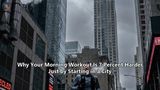 Why Your Morning Workout Is 7 Percent Harder Just by Starting in a City