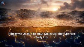 Ribozyme QT45: The RNA Molecule That Sparked Early Life