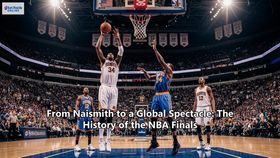 From Naismith to a Global Spectacle: The History of the NBA Finals