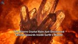 The Bizarre Crystal Rain Just Discovered Falling Upwards Inside Earth's Mantle