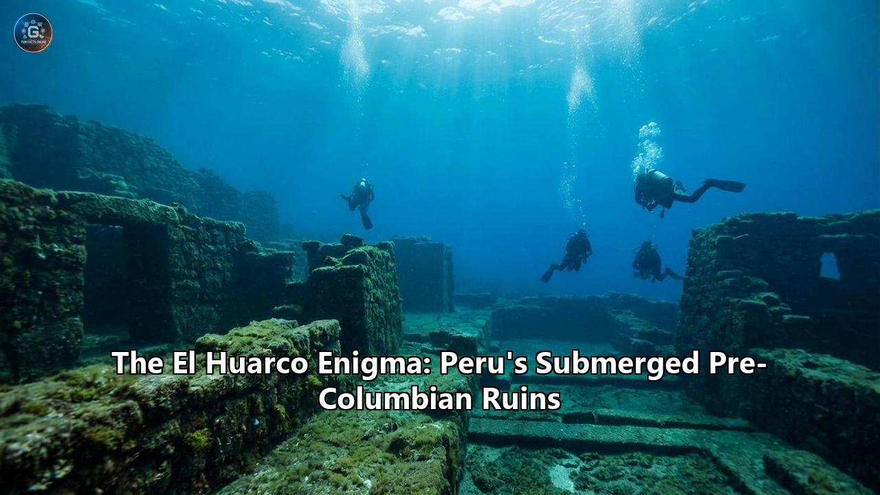 The El Huarco Enigma: Peru's Submerged Pre-Columbian Ruins