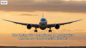 The Boeing 787 Dreamliner: An Aeronautical Marvel or a Controversial Aircraft?