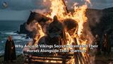 Why Ancient Vikings Secretly Cremated Their Horses Alongside Their Warriors