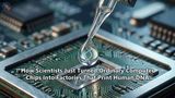 How Scientists Just Turned Ordinary Computer Chips Into Factories That Print Human DNA