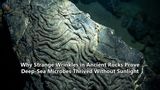 Why Strange Wrinkles in Ancient Rocks Prove Deep-Sea Microbes Thrived Without Sunlight