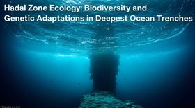 Hadal Zone Ecology: Biodiversity and Genetic Adaptations in Deepest Ocean Trenches