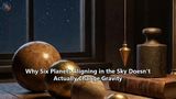 Why Six Planets Aligning in the Sky Doesn't Actually Change Gravity