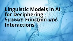 Linguistic Models in AI for Deciphering Protein Function and Interactions